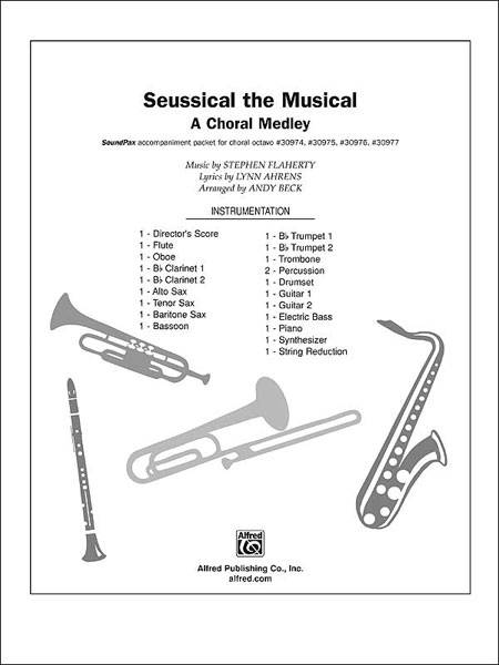 Seussical the Musical: A Choral Medley - Ahrens /Seuss /Flaherty /Beck - SoundPax