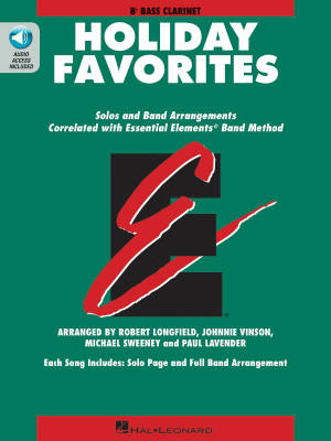 Hal Leonard - Essential Elements Holiday Favorites - Bb Bass Clarinet - Book/Audio Online