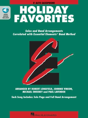 Hal Leonard - Essential Elements Holiday Favorites - Eb Alto Saxophone - Book/Audio Online