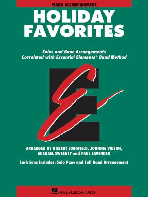 Hal Leonard - Essential Elements Holiday Favorites - Piano Accompaniment - Book/Audio Online