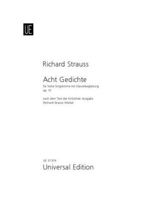 Universal Edition - Acht Gedichte op. 10 (Eight poems) - Gilm/Strauss - High Voice/Piano