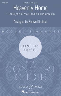 Boosey & Hawkes - Heavenly Home - American/Kirchner - SATB