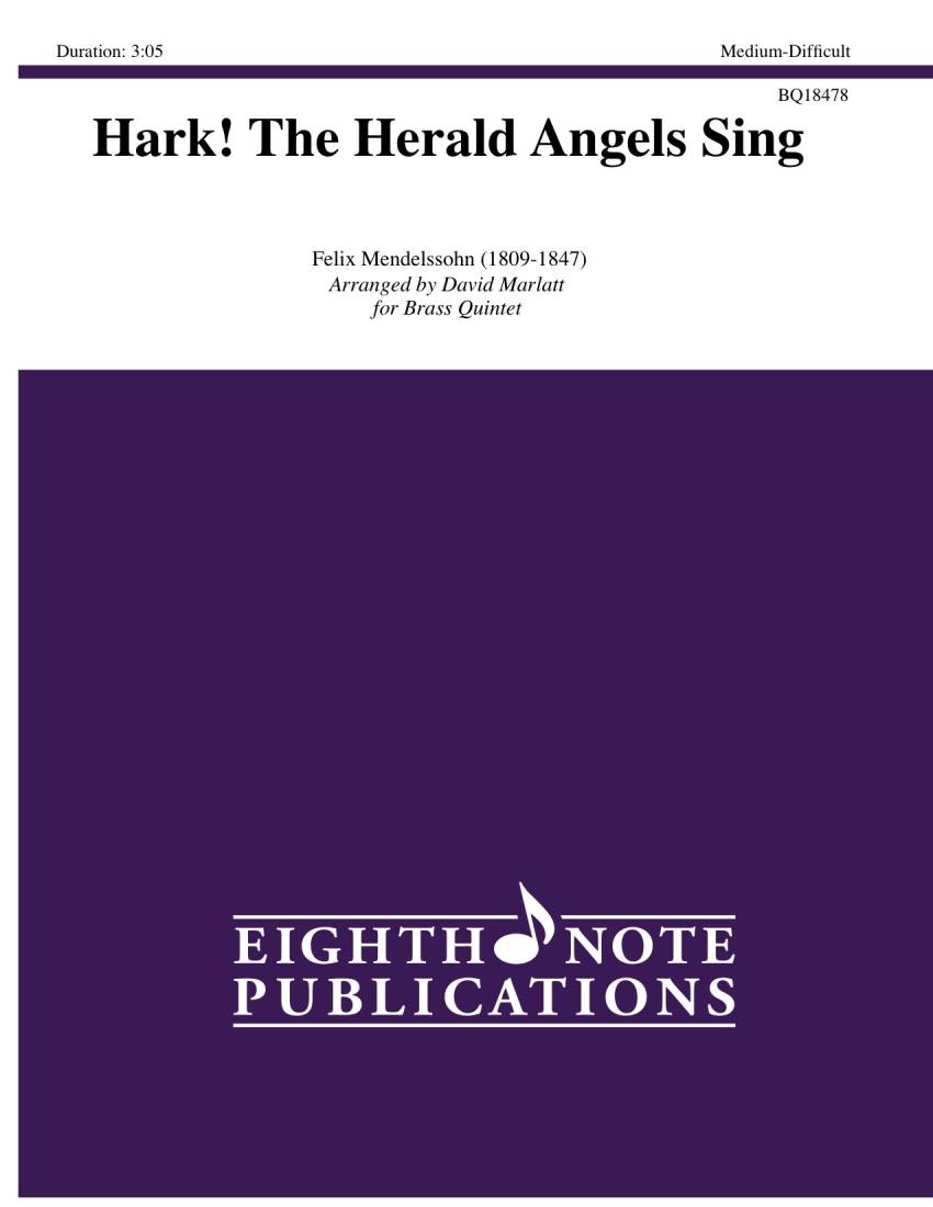 Hark! The Herald Angels Sing - Mendelssohn/Marlatt - Brass Quintet