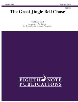 Eighth Note Publications - The Great Jingle Bell Chase - Traditional/Bubbett - Brass Quintet