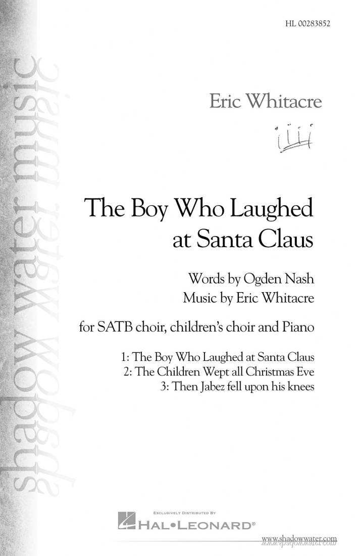 The Boy Who Laughed At Santa Clause - Whitacre - SATB