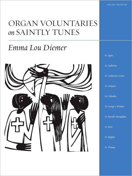Organ Voluntaries on Saintly Tunes - Diemer - Organ - Book