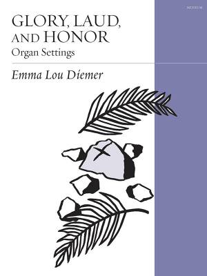 Glory Laud And Honor - Diemer - Organ - Book