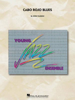 Hal Leonard - Cabo Rojo Blues - Wasson - Jazz Ensemble - Gr. 3