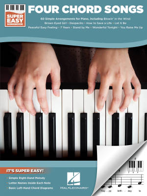 Hal Leonard - Four Chord Songs: Super Easy Songbook - Piano - Book