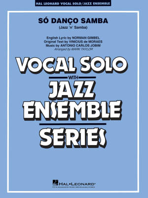 Hal Leonard - So Danco Samba  (Jazz n Samba) - Jobim/Moraes/Taylor -