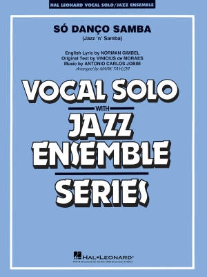 Hal Leonard - So Danco Samba  (Jazz n Samba) - Jobim/Moraes/Taylor -