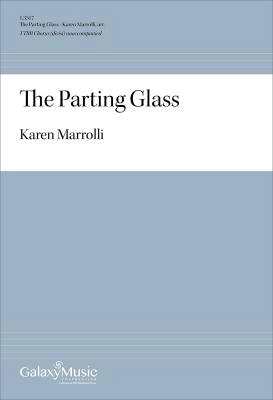ECS Publishing - The Parting Glass - Traditional Irish/Marrolli - TTBB