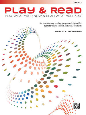Alfred Publishing - Play & Read:  Play What You Know & Read What You Play - Thompson - Piano - Book