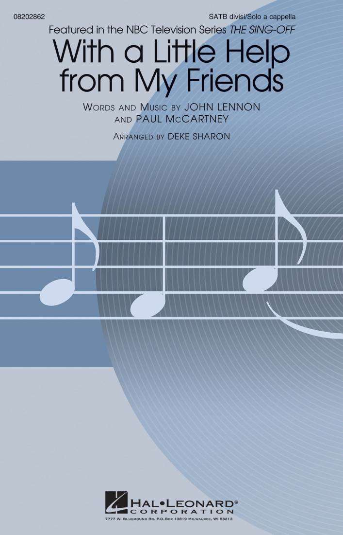 With a Little Help from My Friends (from NBC\'s The Sing-Off) - Lennon/McCartney/Sharon - SATB