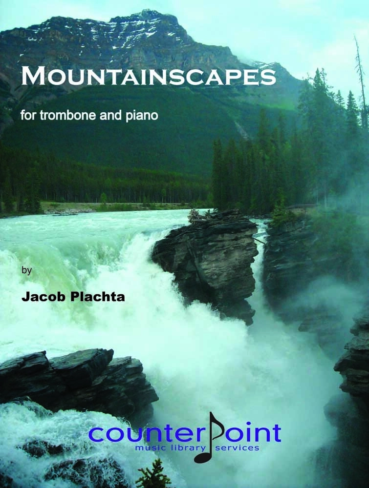 Mountainscapes - Plachta - Trombone/Piano - Sheet Music