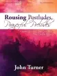 The Lorenz Corporation - Rousing Postludes, Prayerful Preludes: Colorful Hymns to Open and Close Your Church Service - Turner - Piano - Book