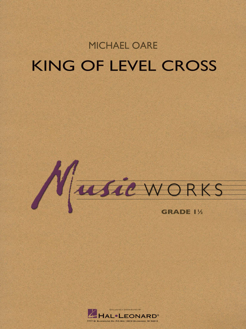 King of Level Cross - Oare - Concert Band - Gr. 1
