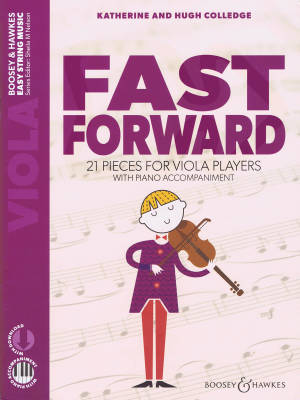Boosey & Hawkes - Fast Forward: 21 Pieces for Viola Players - Colledge/Colledge - Viola/Piano - Book/Audio Online