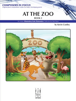 FJH Music Company - At the Zoo, Book 2 - Costley - Elementary Piano - Book