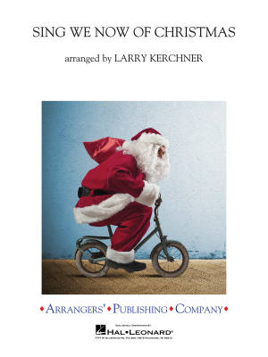 Arrangers Publishing Company - Sing We Now of Christmas - Kerchner - Orchestre dharmonie - Gr. 3