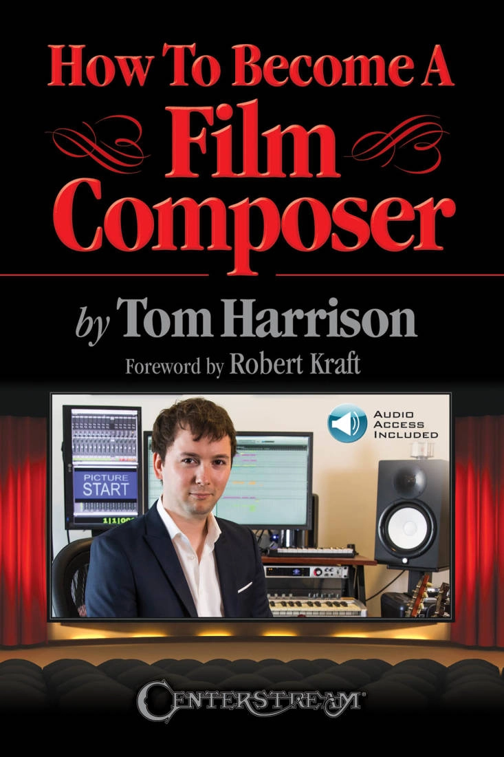 How to Become a Film Composer - Harrison - Book/Audio Online