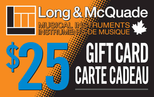 Long & McQuade - $25 Gift Card