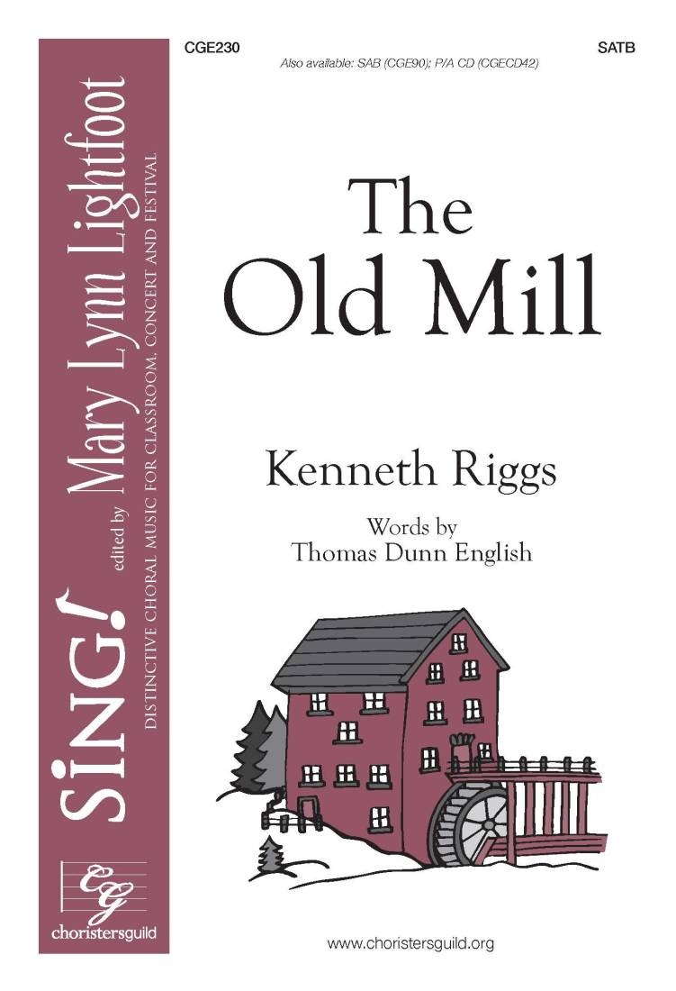 The Old Mill - English/Riggs - SATB