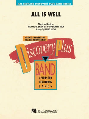 Hal Leonard - All Is Well - Smith/Kirkpatrick/Brown - Concert Band - Gr. 2