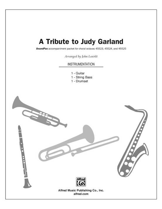 A Tribute to Judy Garland - Leavitt - SoundPax