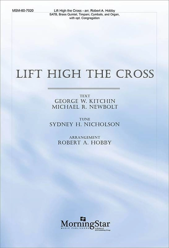 Lift High the Cross - Hobby - SATB