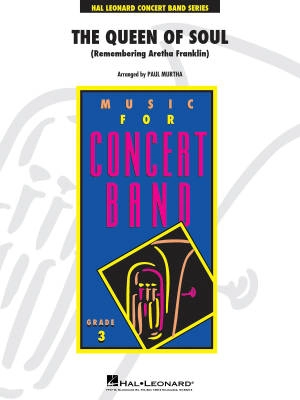 Hal Leonard - The Queen Of Soul (Remembering Aretha Franklin) - Murtha - Concert Band - Gr. 3