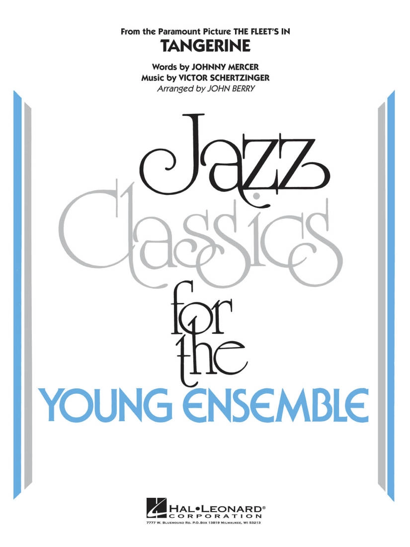 Tangerine - Schertzinger/Berry - Jazz Ensemble - Gr. 3