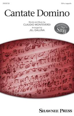 Shawnee Press - Cantate Domino - Monteverdi/Gallina - SSA