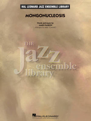 Hal Leonard - Mongonucleosis - Pankow/Tomaro - Jazz Ensemble - Gr. 4