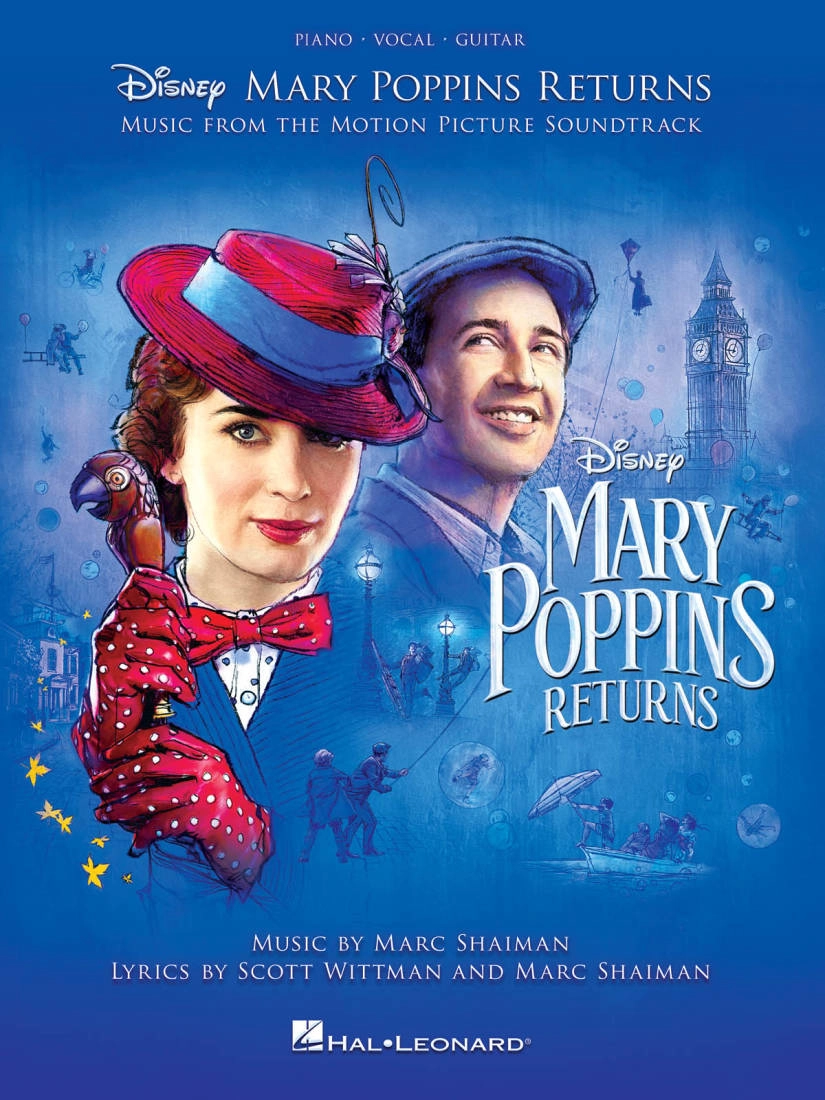 Mary Poppins Returns: Music from the Motion Picture Soundtrack - Shaiman/Wittman - Piano/Vocal/Guitar - Book