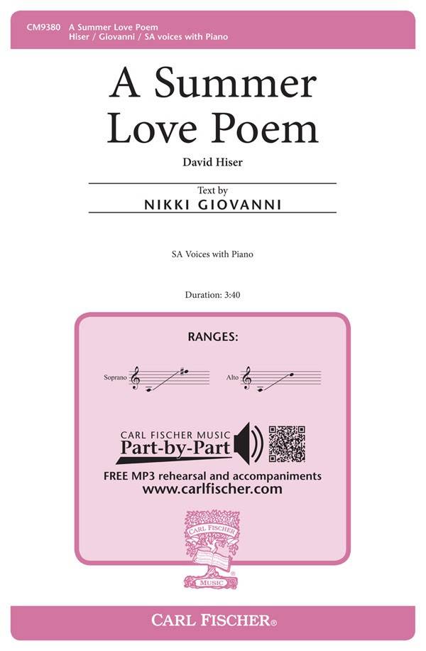 A Summer Love Poem - Giovanni/Hiser - SA