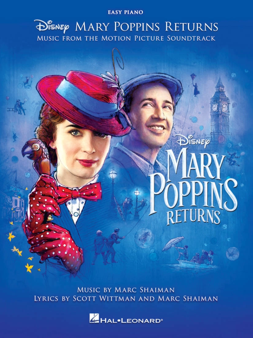 Mary Poppins Returns: Music from the Motion Picture Soundtrack - Shaiman/Wittman - Easy Piano - Book