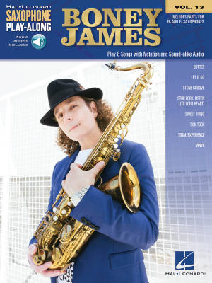 Boney James: Saxophone Play-Along Volume 13 - Book/Audio Online