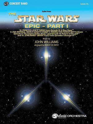 Belwin - Suite from The Star Wars Epic - Part 2 - Williams/Smith - Concert Band - Gr. 3.5