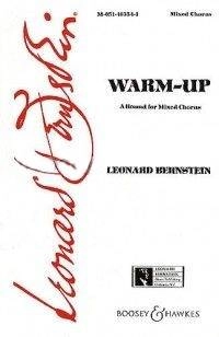 WARM-UP (A Round for Mixed Chorus) - Bernstein - SATB