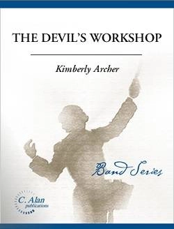 The Devil\'s Workshop - Archer - Concert Band - Gr. 3