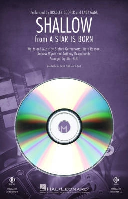 Hal Leonard - Shallow (from A Star Is Born) - Germanotta /Ronson / Huff - ShowTrax CD