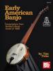 Mel Bay - Early American Banjo - Buckley/Twiss - Book/Audio Online