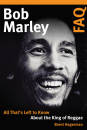 Hal Leonard - Bob Marley FAQ: All Thats Left to Know About the King of Reggae - Hagerman - Book