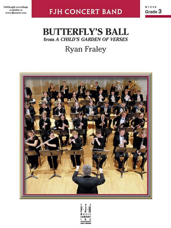 Butterfly\'s Ball (from A Child\'s Garden of Verses) - Fraley - Concert Band - Gr. 3