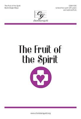 The Fruit of the Spirit - Mayo - Unison/2pt