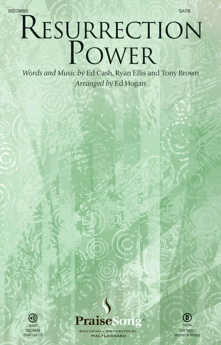 Resurrection Power - Cash/Ellis/Brown/Hogan - SATB