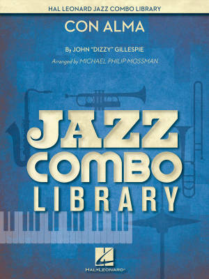 Hal Leonard - Con Alma - Gillespie/Mossman - Jazz Combo - Niveau 4