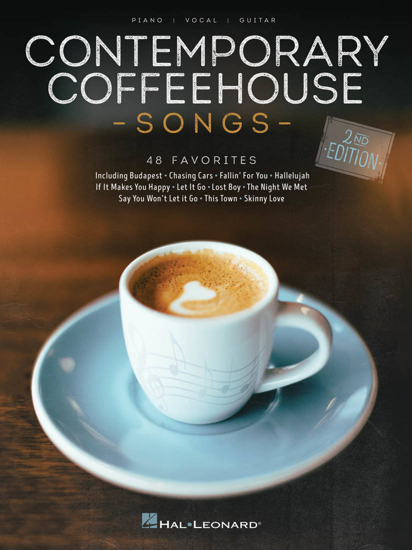 Contemporary Coffeehouse Songs (2nd Edition): 48 Favorites - Piano/Vocal/Guitar - Book