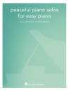 Hal Leonard - Peaceful Piano Solos For Easy Piano: A Collection Of 30 Pieces - Easy Piano - Book